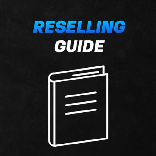 Reselling Guide